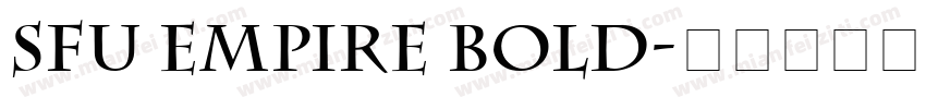 SFU Empire Bold字体转换